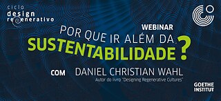 Design Regenerativo - Por que ir além da Sustentabilidade