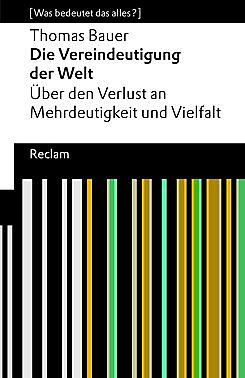 Bauer: Die Vereindeutigung der Welt