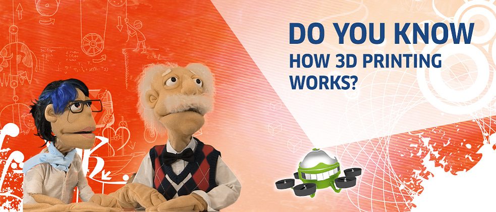 Weißt du, wie der 3D-Drucker funktioniert?