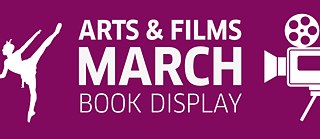 Book Display: Arts & Film March