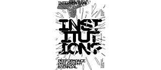 Performance Philosophy Biennial: Intervention! Intoxication?