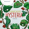 Hysteria von Eckhart Nickel ©   Hysteria von Eckhart Nickel