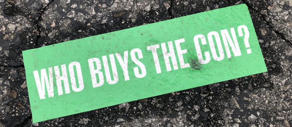 Who buys the con?
