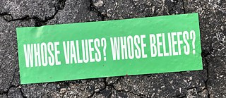 Whose values?