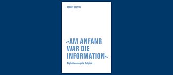 Buchcover: Am Anfang war die Information