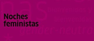 Noches feministas