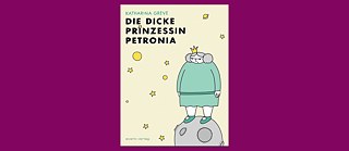 Buchcover: Die dicke Prinzessin Petronia