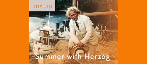 Summer with Herzog
