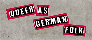 Queer as German Folk - DC © Queer as German Folk - DC Queer as German Folk - DC