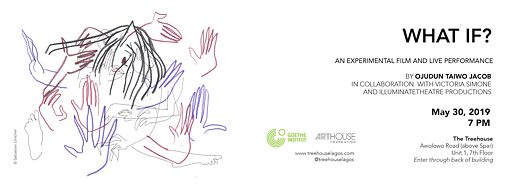 What If? Performance by Ojudun Taiwo Jacob