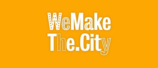 We Make The City