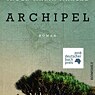 Archipel - Inga Maria Mahlke