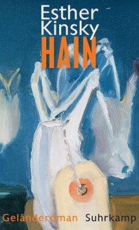  Hain (Liget) - Esther Kinsky © © Suhrkamp Könyvkiadó  Hain (Liget) - Esther Kinsky