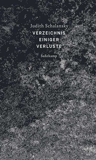 Verzeichnis einiger Verluste © © Suhrkamp Verlag, Berlin, 2018 Verzeichnis einiger Verluste
