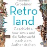 Retroland - Valentin Groebner