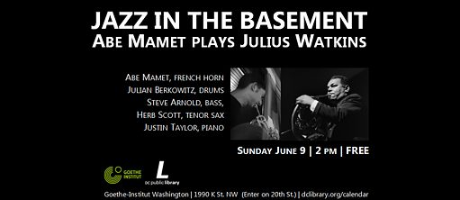 Jazz in the Basement: Abe Mamet Plays Julius Watkins