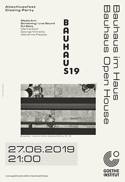 Bauhaus Im Haus – Closing Party Poster