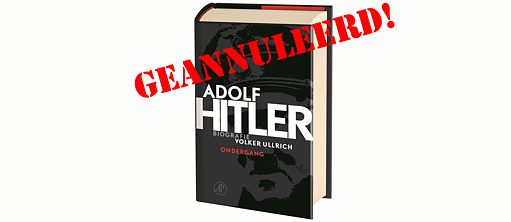 ABGESAGT: Adolf Hitler – Die Jahre des Untergangs | Autor Volker Ullrich im Gespräch mit Krijn Thijs