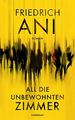 Ani: All die unbewohnten Zimmer