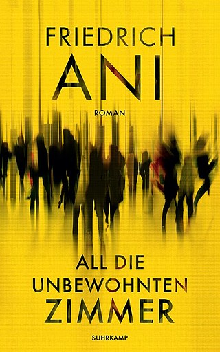 Ani: All die unbewohnten Zimmer &copy; © Suhrkamp Ani: All die unbewohnten Zimmer