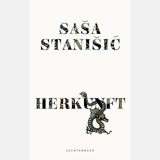 Saša Stanišić: „Herkunft“