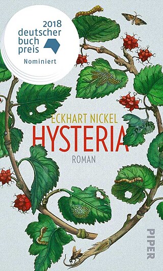 Eckhart Nickel - Hysteria © © Piper Verlag Eckhart Nickel - Hysteria