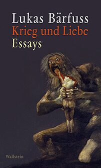 Krieg und Liebe  - Lukas Bärfuss