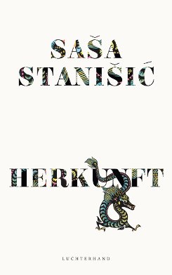 Saša Stanišić: „Herkunft“ © © Random House Saša Stanišić: „Herkunft“