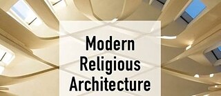 Modern Religious Architecture in Germany, Ireland and Beyond