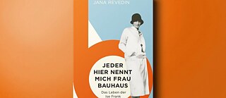 Jana Revedin: Všichni mi tu říkají paní Bauhausová 