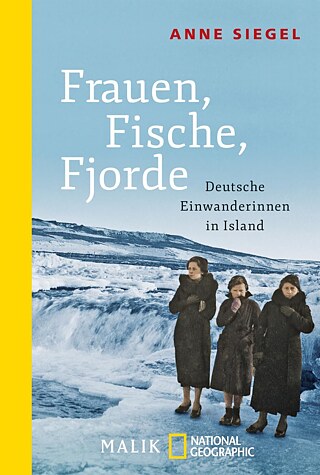 Frauen, Fische, Fjorde &copy;  © Piper Verlag Frauen, Fische, Fjorde