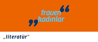 Projekt LiteraTür / Frauen