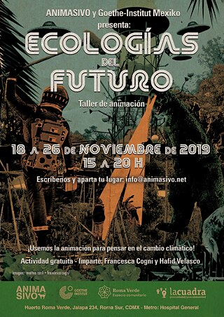 Ecologias del futuro Cartel ©   Ecologias del futuro Cartel
