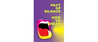 Pact of Silence - How to Break it? © Sanket Jadia