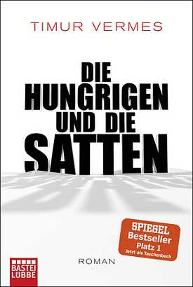 Die Hungrigen und die Satten