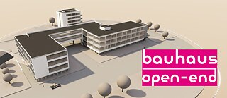 Bauhaus Open-End