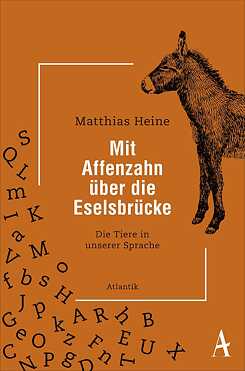 Heine: Mit Affenzahn über die Eselsbrücke