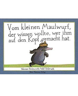 Vom kleinen Maulwurf...