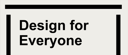 Design for Everyone