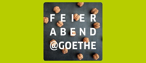 Feierabend@Goethe Banner