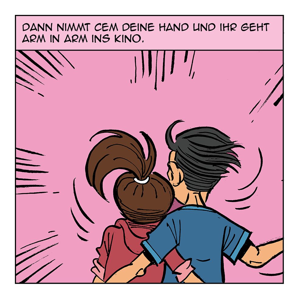 Dann nimmt Cem deine Hand