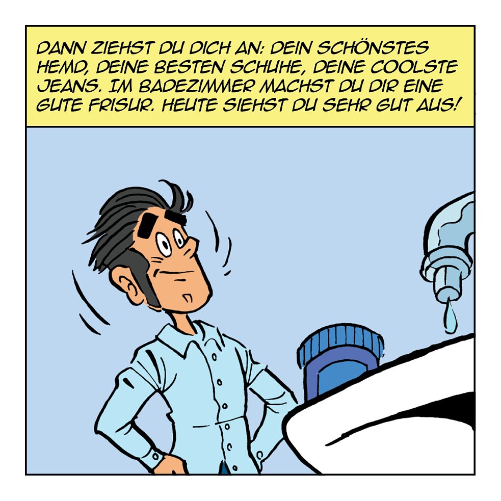 Dann ziehst du dich an