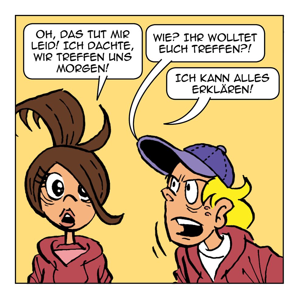 Oh! Das tut mir leid.