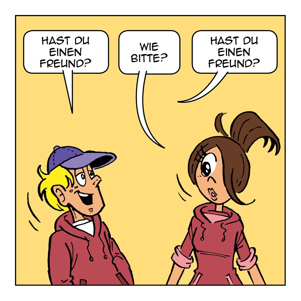 Hast du einen Freund?