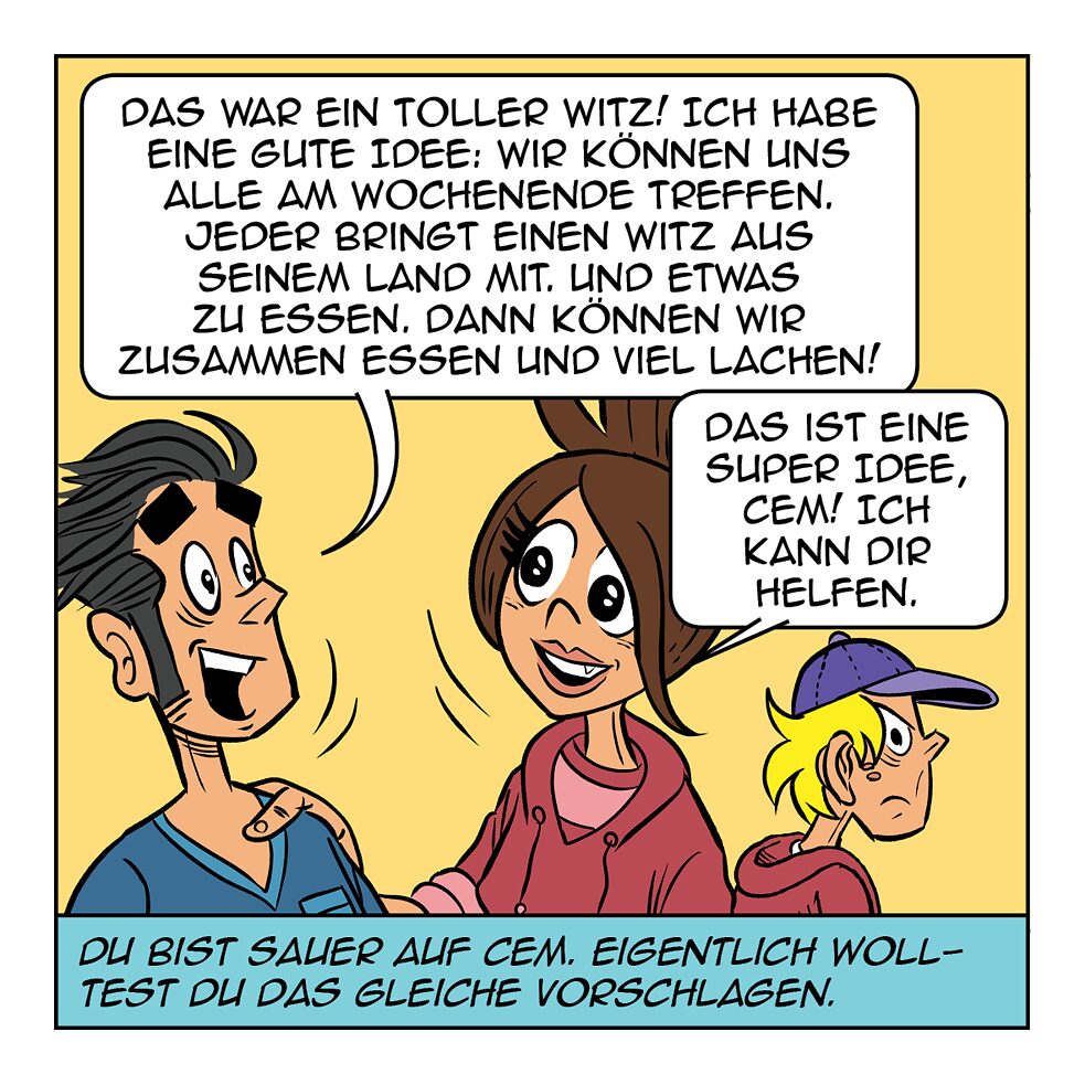 Das war ein toller Witz!