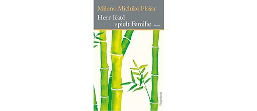 Milena Michiko Flašar: Mr. Katō plays family