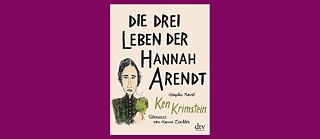 Book cover: Die drei Leben der Hannah Arendt