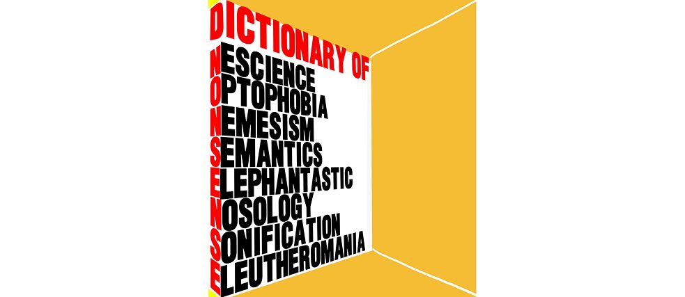The Dictionary of Nonsense © Krishnapriya C P and Narendran K