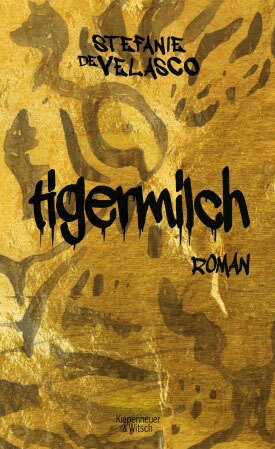 Buchcover Tigermilch