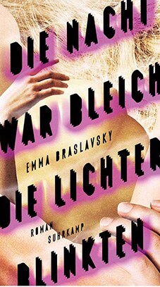 Die Nacht war bleich, die Lichter blinkten &copy; Kuva: Suhrkamp Verlag Die Nacht war bleich, die Lichter blinkten